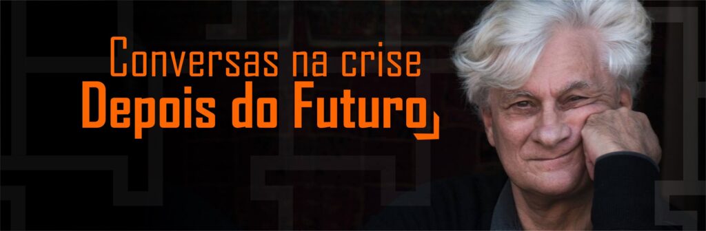 Filósofo italiano Franco Berardi fala sobre percepção do futuro no “Conversas na Crise”