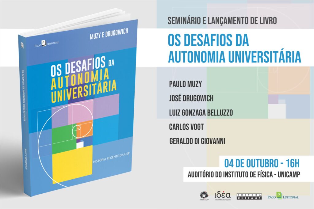 IdEA organiza seminário e lançamento do livro “Os Desafios da Autonomia Universitária”
