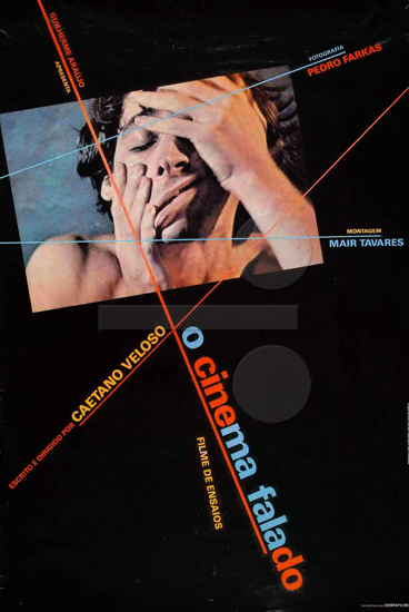 Cartaz do filme ‟O Cinema Falado”, de Caetano Veloso
